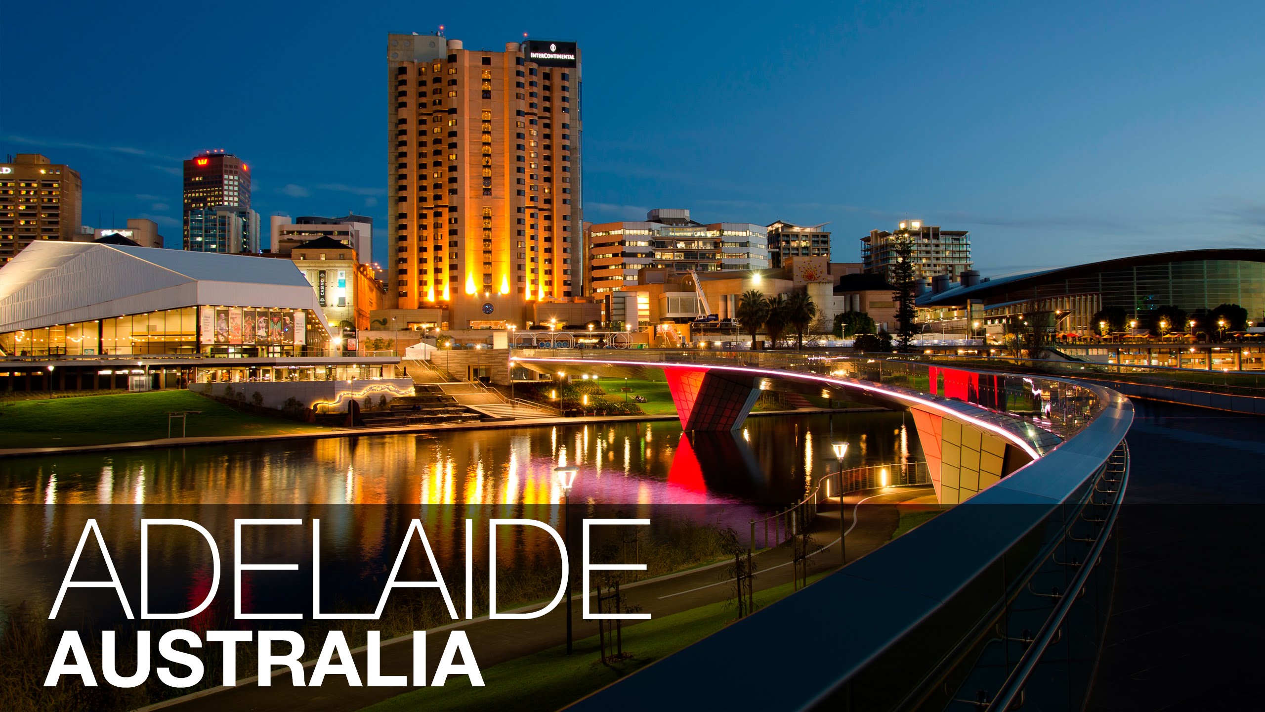 Adelaide Úc trở nên nổi trội hơn các thành phố khác tại Úc