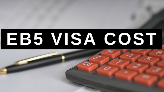 danh sách tất cả các khoản phí và chi phí cần thiết cho đầu tư visa EB-5