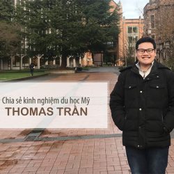 Du học Mỹ - Tham gia chia sẻ thông tin với Thomas Trần