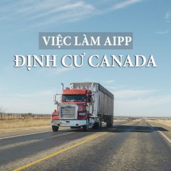 Định cư Canada diện lao động AIPP: Công việc lái xe tải tại Nova Scotia