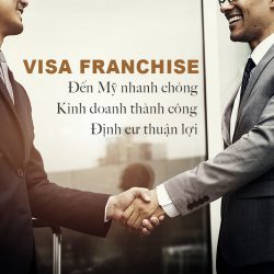 Visa Franchise: Mô hình kinh doanh giúp đến Mỹ nhanh và định cư thành công