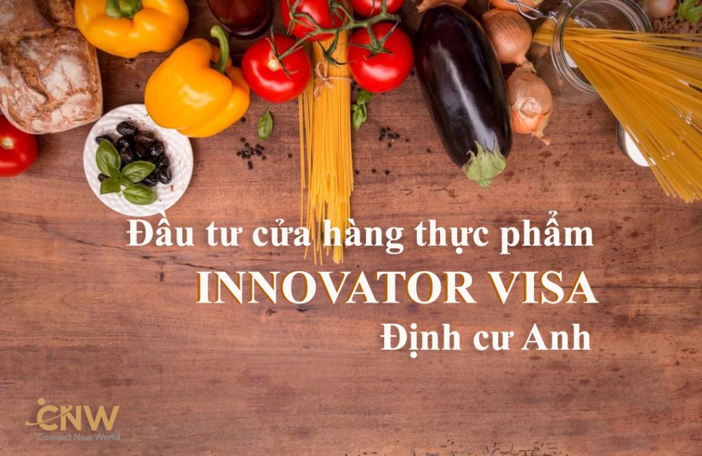 Dự án Định cư Anh Innovator visa
