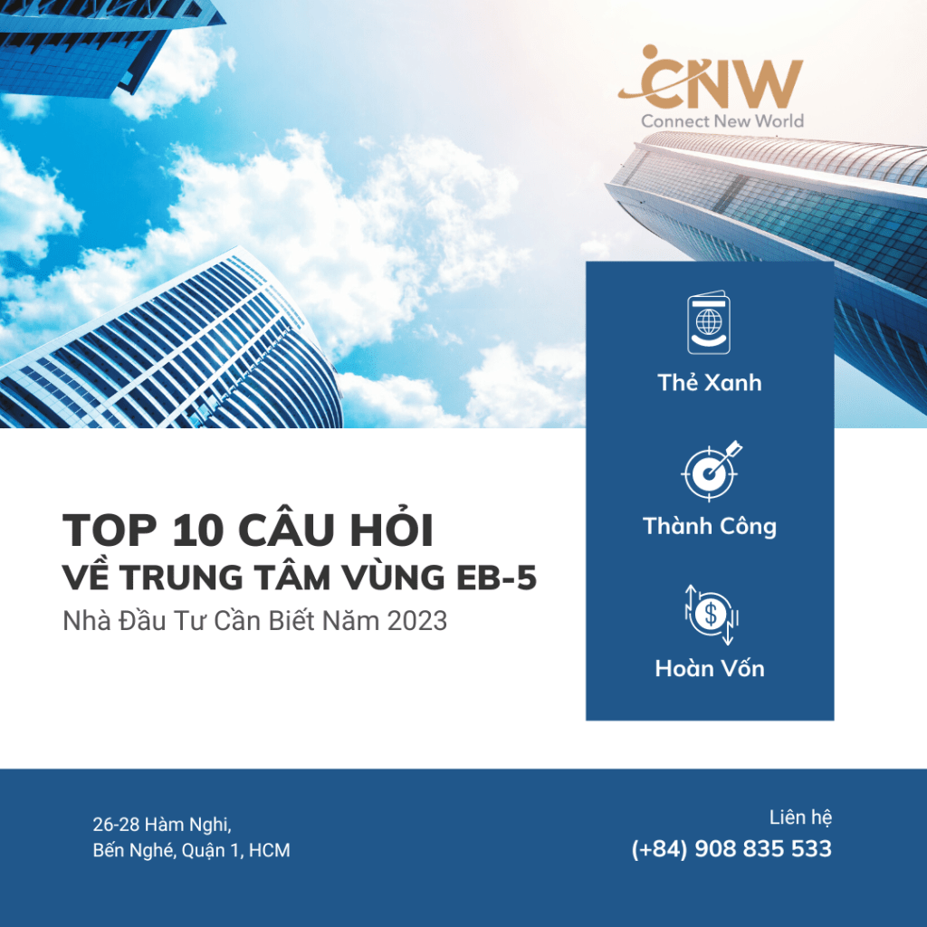 Top câu hỏi dành cho Trung tâm Vùng mà Nhà đầu tư EB-5 cần biết