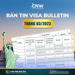 Visa Bulletin tháng 3/2023 - Cập nhật bản tin thị thực mới nhất