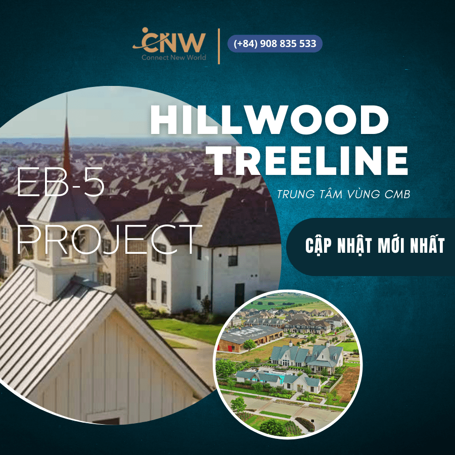 dự án EB5 Nhóm 90 Hillwood Treeline CMB