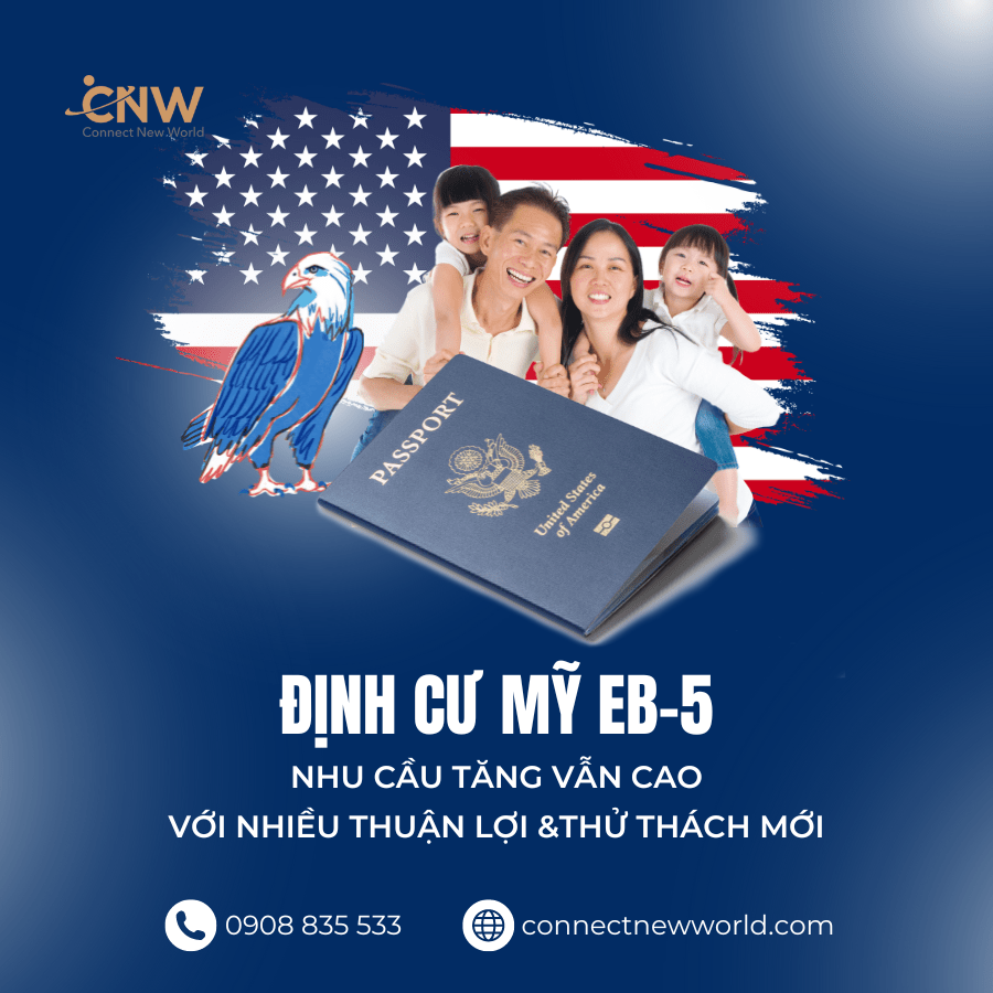 dinh cu My EB-5 nhung thach thuc va thuan loi