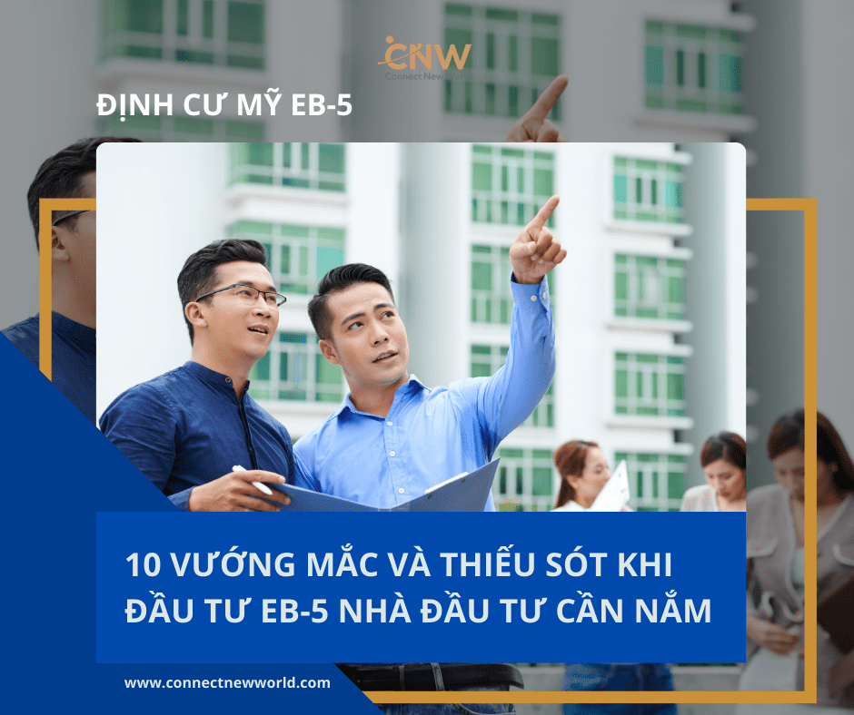 dau tu EB-5 gap vuong mac va thieu sot