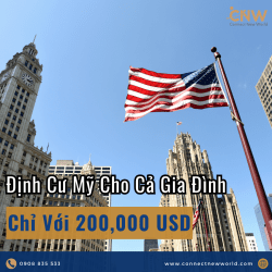 CHỈ VỚI 200.000 USD, KHỞI ĐỘNG HỒ SƠ EB-5 - Định cư Mỹ cho cả gia đình.