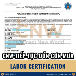 LIÊN TỤC NHẬN LABOR CERTIFICATION - THÊM MỘT DẤU MỐC CHO HÀNH TRÌNH EB-3 THÀNH CÔNG
